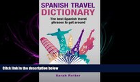 behold  Spanish Travel Dictionary: The Best Spanish Travel Phrases To Get Around
