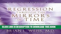 Collection Book Regression Through The Mirrors of Time (Meditation Regression)