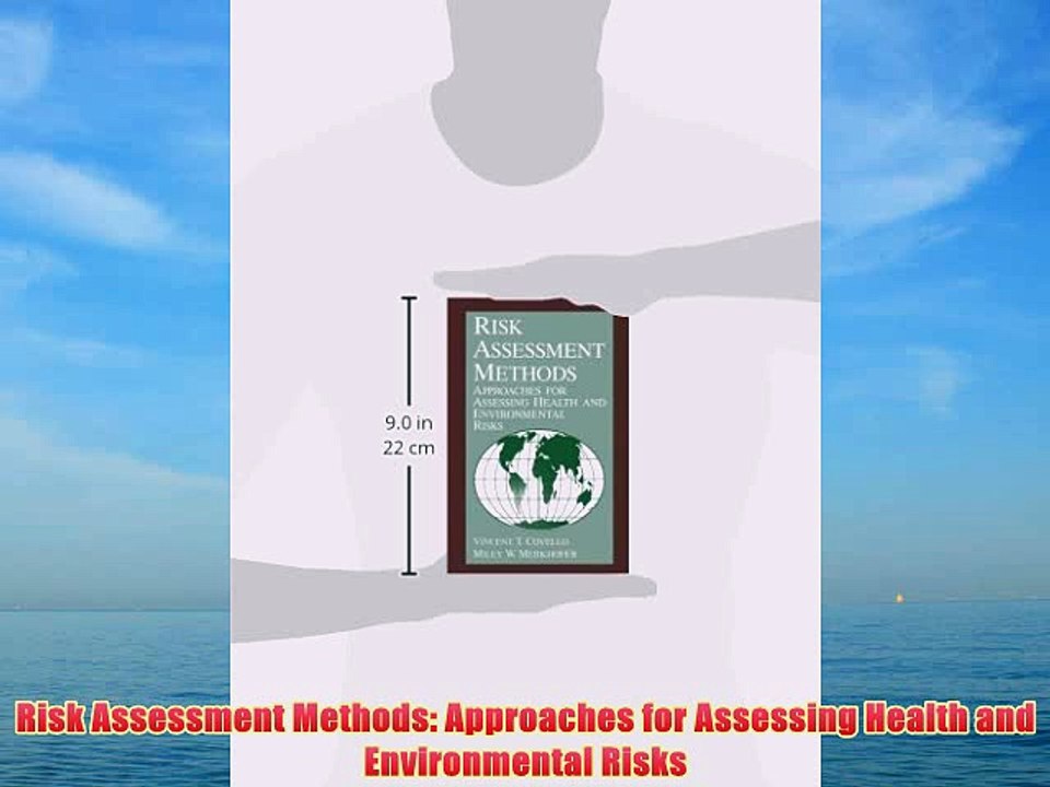 [PDF] Risk Assessment Methods: Approaches for Assessing Health and Environmental Risks Full