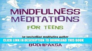Collection Book Mindfulness Meditations for Teens
