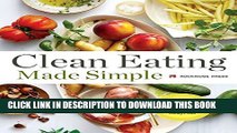 Collection Book Clean Eating Made Simple: A Healthy Cookbook with Delicious Whole-Food Recipes for