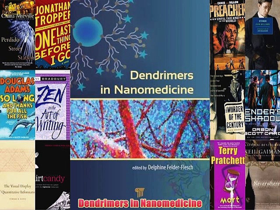 [PDF] Dendrimers in Nanomedicine Popular Online