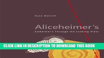 [PDF] Aliceheimer s: Alzheimer s Through the Looking Glass (Graphic Medicine) Full Colection