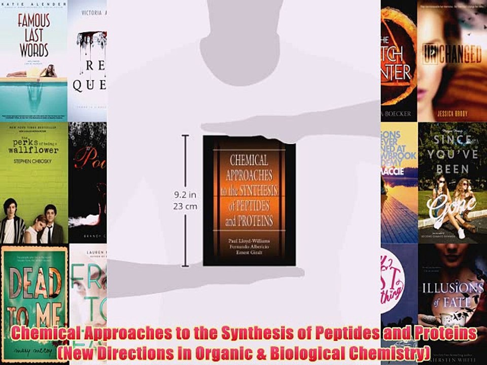 [PDF] Chemical Approaches to the Synthesis of Peptides and Proteins (New Directions in Organic