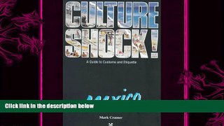 different   Culture Shock! Mexico (Culture Shock! A Survival Guide to Customs   Etiquette)