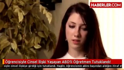 Öğrencisiyle Cinsel İlişki Yaşayan ABD'li Öğretmen Tutuklandı!