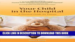 New Book Your Child in the Hospital: A Practical Guide for Parents