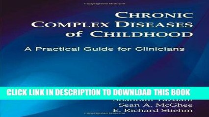 Collection Book Chronic Complex Diseases of Childhood: A Practical Guide for Clinicians