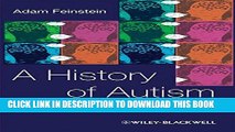 New Book A History of Autism: Conversations with the Pioneers