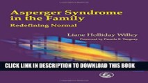 Collection Book Asperger Syndrome in the Family: Redefining Normal