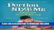 New Book Portion Size Me: A Kid-Driven Plan to a Healthier Family