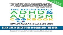 New Book The Kid-Friendly ADHD   Autism Cookbook, Updated and Revised: The Ultimate Guide to the