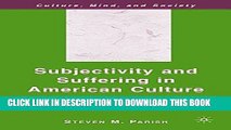 New Book Subjectivity and Suffering in American Culture: Possible Selves
