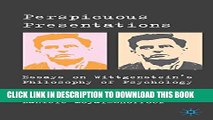 New Book Perspicuous Presentations: Essays on Wittgenstein s Philosophy of Psychology