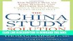 Collection Book The China Study Solution: The Simple Way to Lose Weight and Reverse Illness, Using