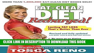 Collection Book The Eat-Clean Diet Recharged!: Lasting Fat Loss That s Better than Ever