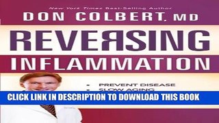 New Book Reversing Inflammation: Prevent Disease, Slow Aging, and Super-Charge Your Weight Loss