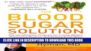 Collection Book The Blood Sugar Solution: The UltraHealthy Program for Losing Weight, Preventing