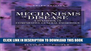 [PDF] Mechanisms of Disease A Textbook of Comparative General Pathology Popular Colection