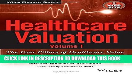 Collection Book Healthcare Valuation + Website: The Financial Appraisal of Enterprises, Assets,