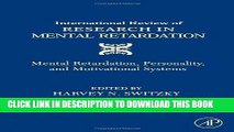New Book International Review of Research in Mental Retardation: Mental Retardation, Personality,