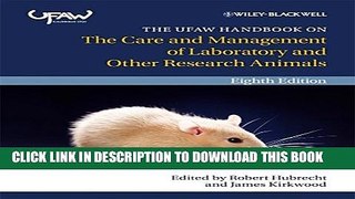[PDF] The UFAW Handbook on the Care and Management of Laboratory and Other Research Animals Full