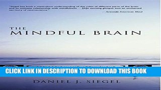 New Book The Mindful Brain