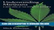 Collection Book Understanding Marijuana: A New Look at the Scientific Evidence