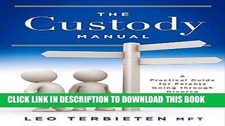 [PDF] The Custody Manual Popular Online