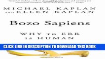 New Book Bozo Sapiens: Why to Err is Human