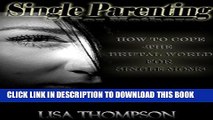 [PDF] Parenting for single Mothers: How to cope the brutal world for single mom (The single parent