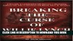 New Book Breaking the Curse of Willie Lynch: The Science of Slave Psychology
