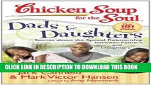 [PDF] Chicken Soup for the Soul: Dads   Daughters: Stories about the Special Relationship between