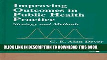 New Book Improving Outcomes in Public Health Practice