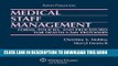 New Book Medical Staff Management: Forms, Policies, and Procedures for Health Care Providers