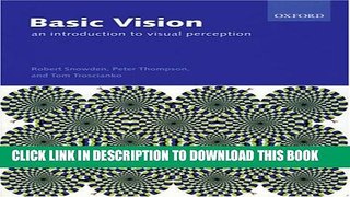 New Book Basic Vision: An Introduction to Visual Perception