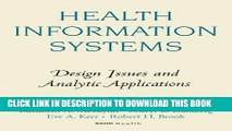 New Book Health Information Systems: Design Issues and Analytic Applications