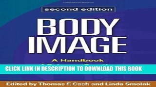 Collection Book Body Image, Second Edition: A Handbook of Science, Practice, and Prevention