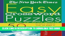 [New] The New York Times Easy Crossword Puzzles, Volume 2: 50 Solvable Puzzles from the Pages of