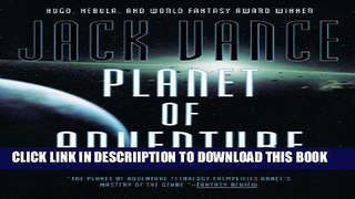 [New] Planet of Adventure Exclusive Full Ebook