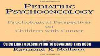 Collection Book Pediatric Psychooncology: Psychological Perspectives on Children with Cancer
