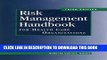 New Book Risk Management Handbook for Health Care Organizations