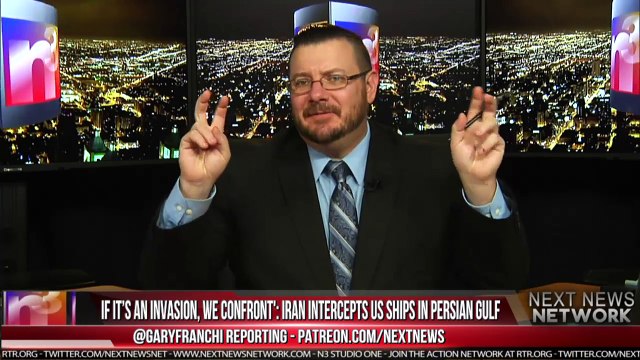 IF IT’S AN INVASION, WE CONFRONT' IRAN INTERCEPTS US SHIPS IN PERSIAN GULF.