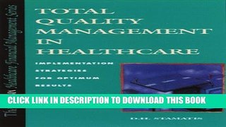 Collection Book Total Quality Management in Healthcare