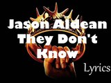 Jason Aldean – They Don't Know (New Lyrics 2016)
