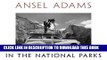 [New] Ansel Adams in the National Parks: Photographs from America s Wild Places Exclusive Online