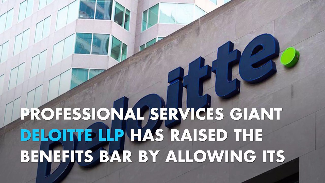 Deloitte offers its workers paid leave for all caregiving