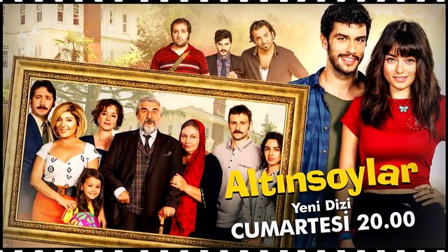 Altınsoylar Tanıtım Filmleri | Yeni Dizi
