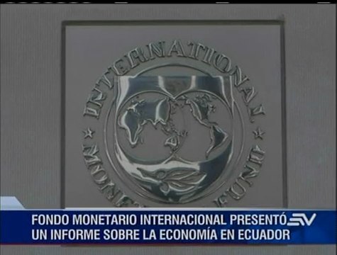 Economía ecuatoriana tendrá cifras positivas el 2021, según FMI