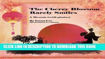 [PDF] The Cherry Blossom Rarely Smiles Full Collection